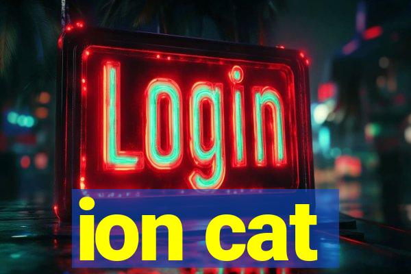 ion cat